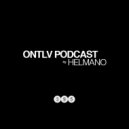 Helmano - ONTLV PODCAST (395)