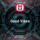 Dj Horus - Good Vibes