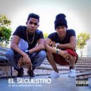 Lil Jay El Especialista & Kenser - El Secuestro (Original Mix)