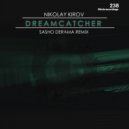 Nikolay Kirov - Dreamcatcher (Sasho Derama Remix)
