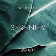 Nacim Ladj - Serenity