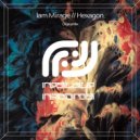 Iam Mirage - Hexagon (Original Mix)