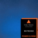 Bio Techno - Power Is Mine