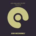 Kay Mallan - Glory (Original Mix)