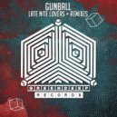 Gunball - Late Nite Lovers (Almek Remix)