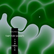 SHALMOLINI - Tap For Shanti