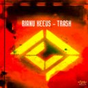 Rianu Keevs - Trash