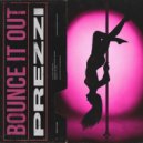 Prezzi - Bounce It Out