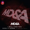 MD&A & Axys - Kick It Down (Painbringer Remix)