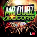 Mr Dubz - Ardcore (Juzlo Remix)