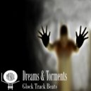 Glock Track Beats - Dreams & Torments (Original Mix)