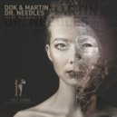 Dok & Martin. Dr. Needles - Make Me Brou (Original Mix)
