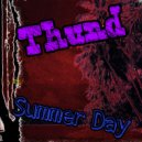 Thund - Summer Day (Original Mix)