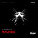 DJ Diego Palacio - Machine (Bodzza Remix)