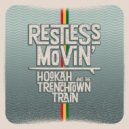 Hookah and the TrenchTown Train - Pipeline 2.0 (Original Mix)