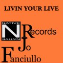 Jo Fanciullo - Living Your Live (Original mix)