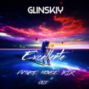 Glinskiy - Excellente Future House Mix 01 (MIX)