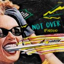 1Farshad - Not Over (Original Mix)