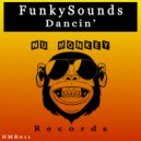 FunkySounds - Dancin\' (Original Mix)