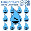Jolene Chambers - 13 Acid Tears (Original Mix)