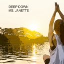 Ms Janette - B Deep Down (Original Mix)