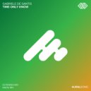 Gabriele De Santis - Time Only Know (Radio Mix)