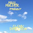 Maxx Mulder - Cloud Dimention (Original Mix)