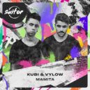 Kubi, Vylow - Mamita (Original Mix)