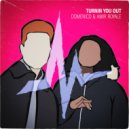 DOMENICO, Amir Royale - Turnin You Out