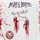 Love Bass & Devastate - Suicidal Thoughts (Original Mix)