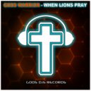 Gods Warrior - When Lions Pray (Original Mix)