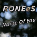 RONEeS - Hello