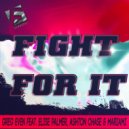Greg Even Feat. Elise Palmer, Ashton Chase & Mariami - Fight For It (Original Mix)