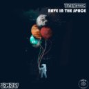 TechnoDoom - Rave In The Space (Original Mix)