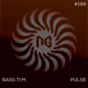 BassTi M - Pulse