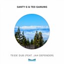 Santy G & Ted Ganung - Teide Dub (Original Mix)