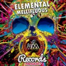 Elemental - Mellifluous (Original Mix)