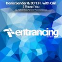 Denis Sender & DJ T.H. with Cari - I Found You (Maywave Dub Mix)