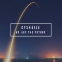 Gysnoize - We Are The Future