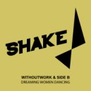 Withoutwork, Side B - Old Style It's a New Wave