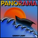 Saucy Lady - Panorama (Original Mix)