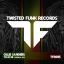 Ollie Sanders - Tease Me (Original Mix)