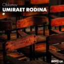 Oblomov - Umiraet Rodina