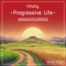 Vitolly - Progressive Life @sequencesradio (19.06.2020)