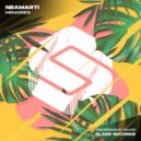 NEAMARTI - Memories (Original Mix)