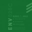 Burke - Yu'll Do Nuttin