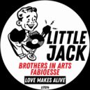 Brothers In Arts, FabioEsse - Love Makes Alive (Original Mix)