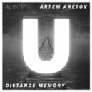 Artem Aretov - Distance Memory (Original Mix)