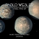 Pablo Wesler - I Feel Fine (Original Mix)