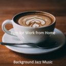 Background Jazz Music - Mood for Lockdowns - Soulful No Drums Jazz